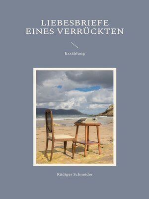 cover image of Liebesbriefe eines Verrückten